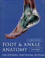 A Colour Atlas of Foot and Ankle Anatomy