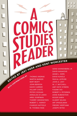 A Comics Studies Reader - Heer, Jeet (Editor), and Worcester, Kent (Editor)