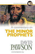 A Commentary on the Minor Prophets