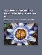 A Commentary on the New Testament;; Volume 4