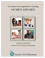A Common Core Approach to Teaching of Mice and Men