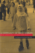 A Community of Many Worlds: Arab Americans in New York City