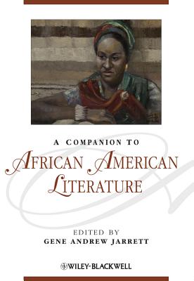A Companion to African American Literature - Jarrett, Gene Andrew (Editor)