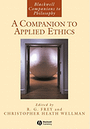 A Companion to Applied Ethics