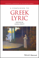 A Companion to Greek Lyric