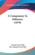 A Companion To Killarney (1878)