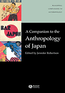 A Companion to the Anthropology of Japan