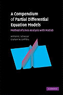 A Compendium of Partial Differential Equation Models: Method of Lines Analysis with MATLAB