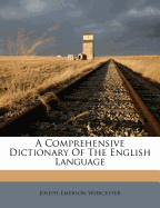 A Comprehensive Dictionary of the English Language