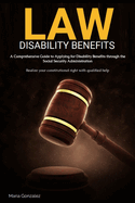 A Comprehensive Guide to Applying for Disability Benefits through the Social Security Administration: Disability Benefits