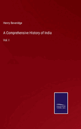 A Comprehensive History of India: Vol. I