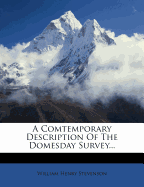 A Comtemporary Description of the Domesday Survey