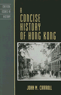 A Concise History of Hong Kong