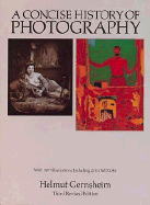 A Concise History of Photography: Third Revised Edition