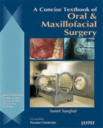 A Concise Textbook of Oral and Maxillofacial Surgery