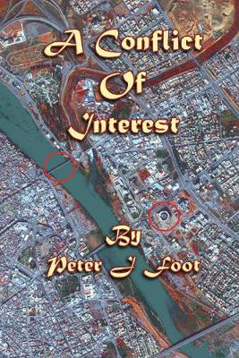 A Conflict of Interest - Foot, Peter J