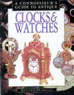 A Connoisseur's Guide to Antique Clocks and Watches