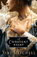 A Constant Heart - Mitchell, Siri