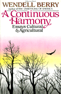 A Continuous Harmony: Essays Cultural and Agricultural