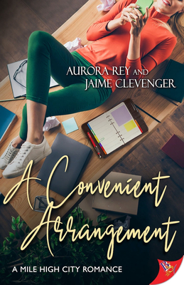 A Convenient Arrangement - Rey, Aurora, and Clevenger, Jaime