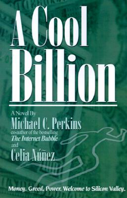 A Cool Billion - Perkins, Michael C, and Nunez, Celia H