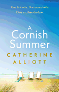 A Cornish Summer: The perfect feel-good summer read about family, love and secrets