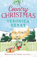 A Country Christmas: The heartwarming festive romance to escape with this holiday season!