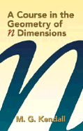 A course in the geometry of n dimensions.