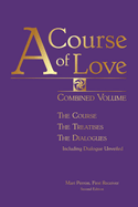 A Course of Love: Combined Volume (Second Includes the Supplement) (Second Includes the Supplement)