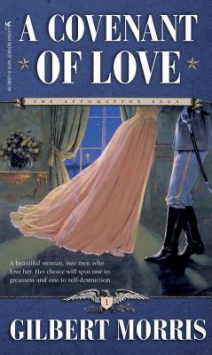 A Covenant of Love - Morris, Gilbert