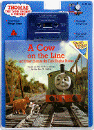 "A Cow on the Line and Other Thomas the Tank Engine Stories - Awdry, Wilbert Vere, Rev.