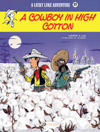 A Cowboy in High Cotton