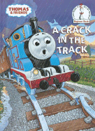 A Crack in the Track: A Thomas the Tank Engine Story