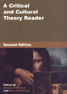A Critical and Cultural Theory Reader: Second Edition
