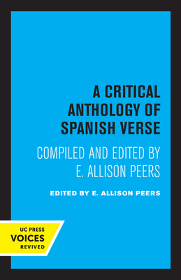 A Critical Anthology of Spanish Verse - Peers, E Allison