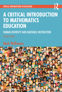 A Critical Introduction to Mathematics Education: Human Diversity and Equitable Instruction