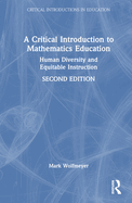 A Critical Introduction to Mathematics Education: Human Diversity and Equitable Instruction