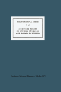 A Critical Survey of Studies on Malay and Bahasa Indonesia: Bibliographical Series 5