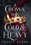 A Crown This Cold and Heavy