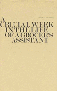 A Crucial Week in the Life of a Grocer's Assistant: The Fooleen