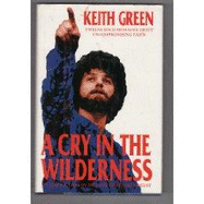 A Cry in the Wilderness - Green, Keith