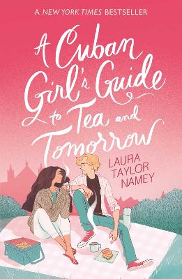 A Cuban Girl's Guide to Tea and Tomorrow: Soon to be a movie starring Kit Connor - Namey, Laura Taylor