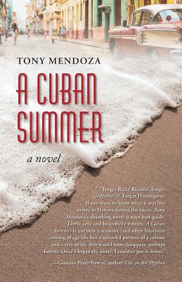 A Cuban Summer - Mendoza, Tony