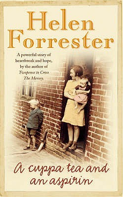 A Cuppa Tea and an Aspirin - Forrester, Helen