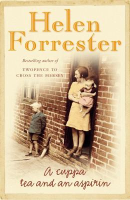 A Cuppa Tea and an Aspirin - Forrester, Helen