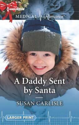 A Daddy Sent by Santa - Carlisle, Susan