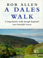 A Dales Walk - Allen, Bob