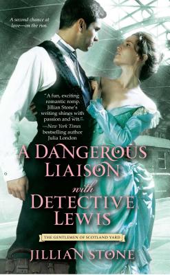 A Dangerous Liaison with Detective Lewis - Stone, Jillian