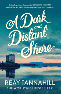 A Dark And Distant Shore