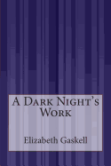 A Dark Night's Work